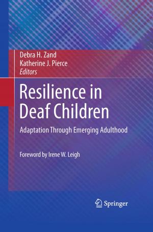 Cover of the book Resilience in Deaf Children by Qing Zhou, Long Gao, Ruifang Liu, Shuguang Cui