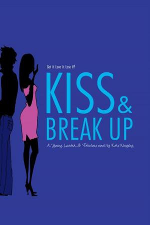 Cover of the book Kiss & Break Up by Randi Reisfeld