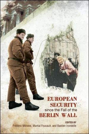 Cover of the book European Security since the Fall of the Berlin Wall by Willem de Gelder