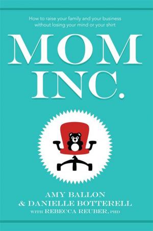 Cover of the book Mom Inc. by Robin Sharma