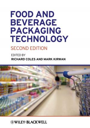 Cover of the book Food and Beverage Packaging Technology by William G. Moseley, Eric Perramond, Holly M. Hapke, Paul Laris