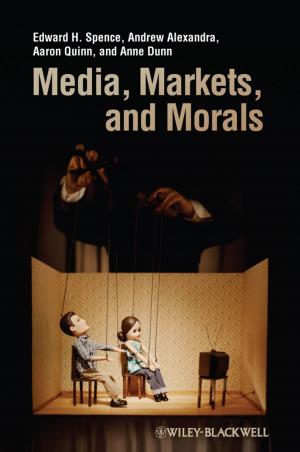 Book cover of Media, Markets, and Morals