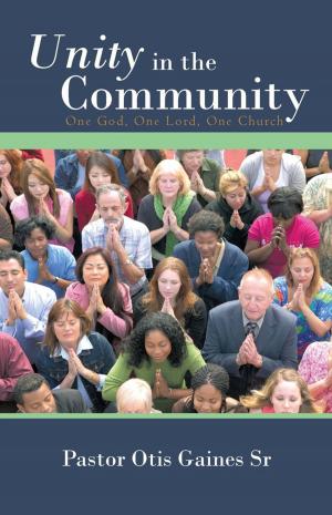 Cover of the book Unity in the Community by Kisan Upadhaya