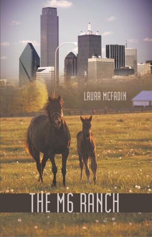 Cover of the book The M 6 Ranch by Cheryl Nugent