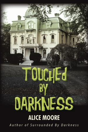 Cover of the book Touched by Darkness by Kenneth Watson