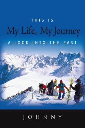 Cover of the book This Is My Life, My Journey by Jim Feazell