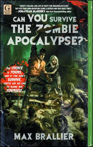 Cover of the book Can You Survive the Zombie Apocalypse? by Bart Davis