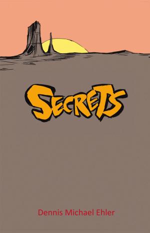 Cover of the book Secrets by Grandma Kitty Karen Deford