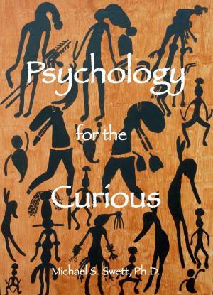 Cover of the book Psychology for the Curious, second edition by Michael S