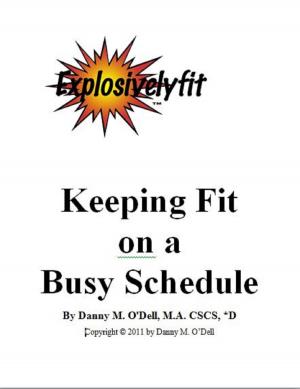 Book cover of Keeping Fit On A Busy Schedule