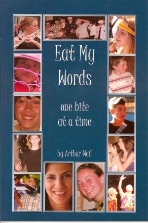 Book cover of Eat My Words One Bite At A Time