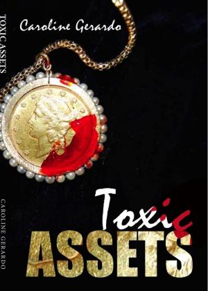 Book cover of Toxic Assets