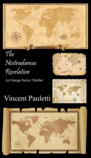 bigCover of the book The Nostradamus Revelation: An Omega Sector Thriller by 