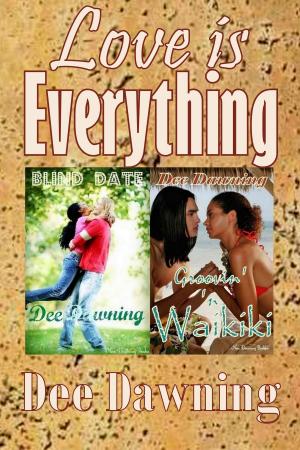 Cover of the book Love is Everything by V.A. Gyna