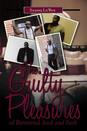 Cover of the book The Guilty Pleasures of Reverend Such and Such by Peggy Jean Cramer