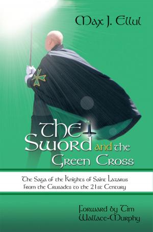 Cover of the book The Sword and the Green Cross by Dave O'Riordan