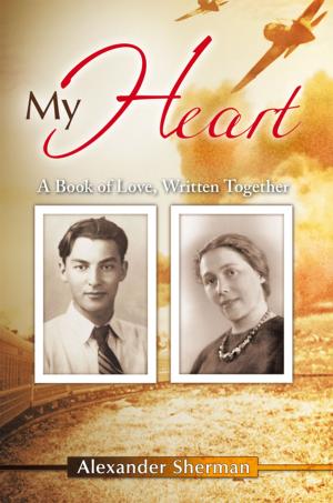 Cover of the book My Heart by Lauren K Nixon