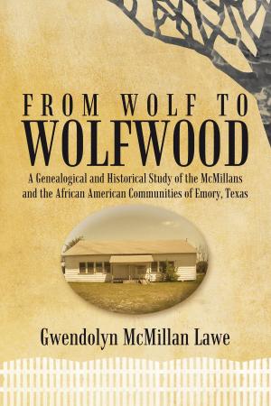 Cover of the book From Wolf to Wolfwood by J.B. Ralph