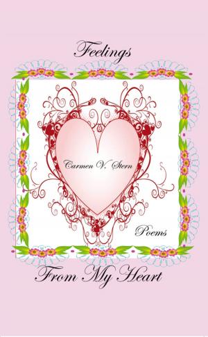 Cover of the book Feelings from My Heart by Pamela Cramer