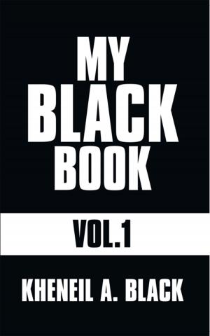 Cover of the book My Black Book- Vol.1 by Kumaar Pradhan