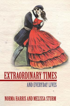 Cover of the book Extraordinary Times by Gerald W. Miller