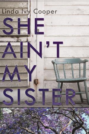 Cover of the book She Ain't My Sister by Matt Rittenhouse