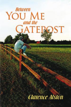 Cover of the book Between You, Me and the Gatepost by Monica Victorian