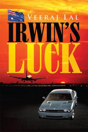 Cover of the book Irwin’S Luck by Shane B Gardner