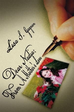 Cover of the book Dear Nadia: from a Mother's Love by J.P. Walls