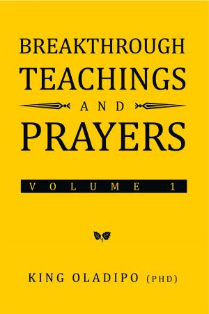 Cover of the book Breakthrough Teachings and Prayers by Elo Anaro-Wood