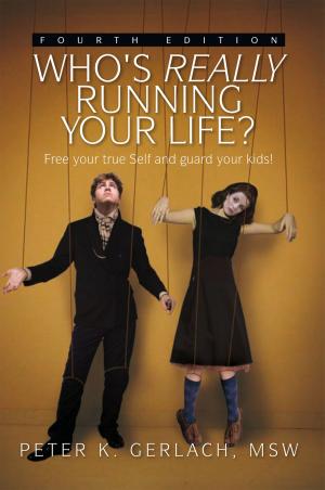 Cover of the book Who's Really Running Your Life? Fourth Edition by Mary Rudge