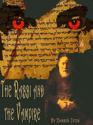 bigCover of the book The Rabbi and the Vampire (A Short Story) by 