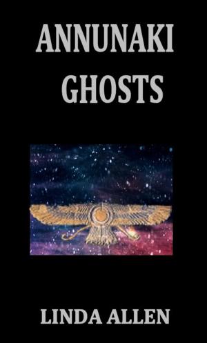 Book cover of Annunaki Ghosts