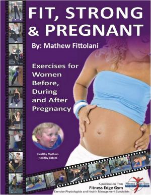 Cover of Fit, Strong & Pregnant