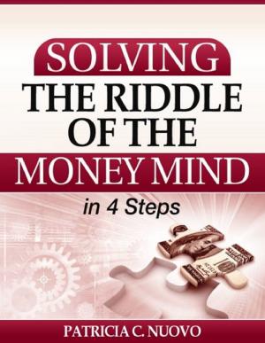 Book cover of Solving the Riddle of the Money Mind in 4 Steps