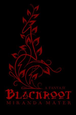 Cover of the book Blackroot by Charles Brokaw