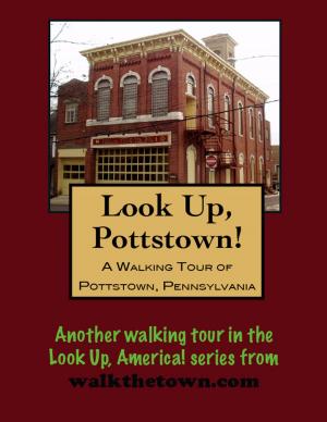 Cover of A Walking Tour of Pottstown, Pennsylvania