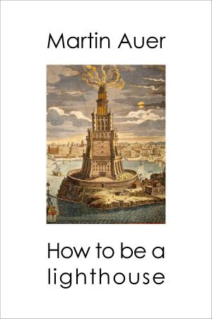 Book cover of How to be a Lighthouse