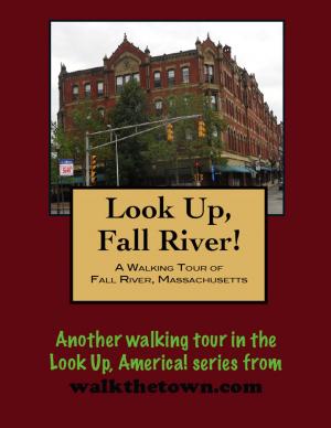 Cover of A Walking Tour of Fall River, Massachusetts