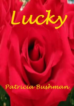 Cover of the book Lucky by Richard Roselt