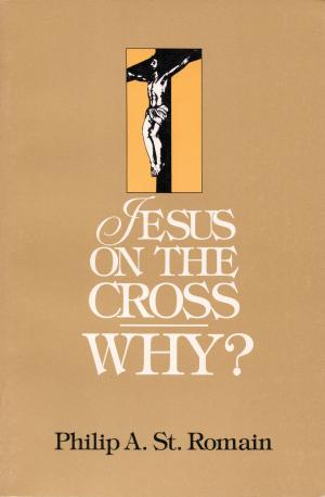 Book cover of Jesus on the Cross: WHY?