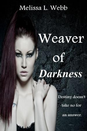 Book cover of Weaver Of Darkness