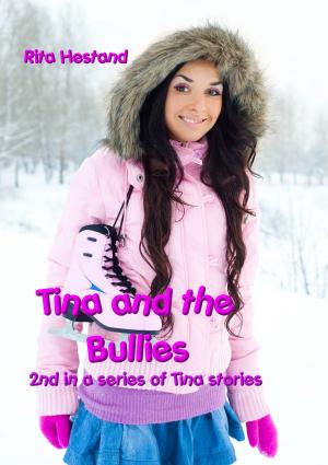 Book cover of Tina and the Bullies