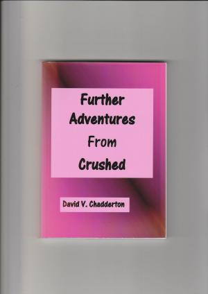 Book cover of Further Adventures from Crushed