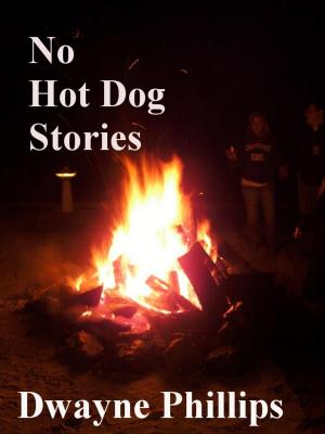 Book cover of No Hot Dog Stories
