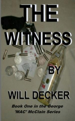 Cover of the book The Witness by R. Blair Sands