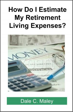 Book cover of How Do I Estimate Retirement Living Expenses?