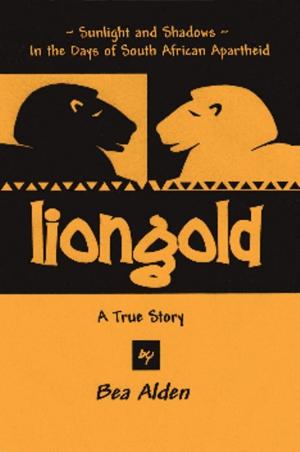 Cover of the book Liongold by Bea