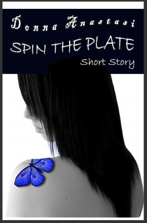 Book cover of Spin the Plate Short Story