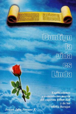 Cover of Contigo la vida es Linda (Español)